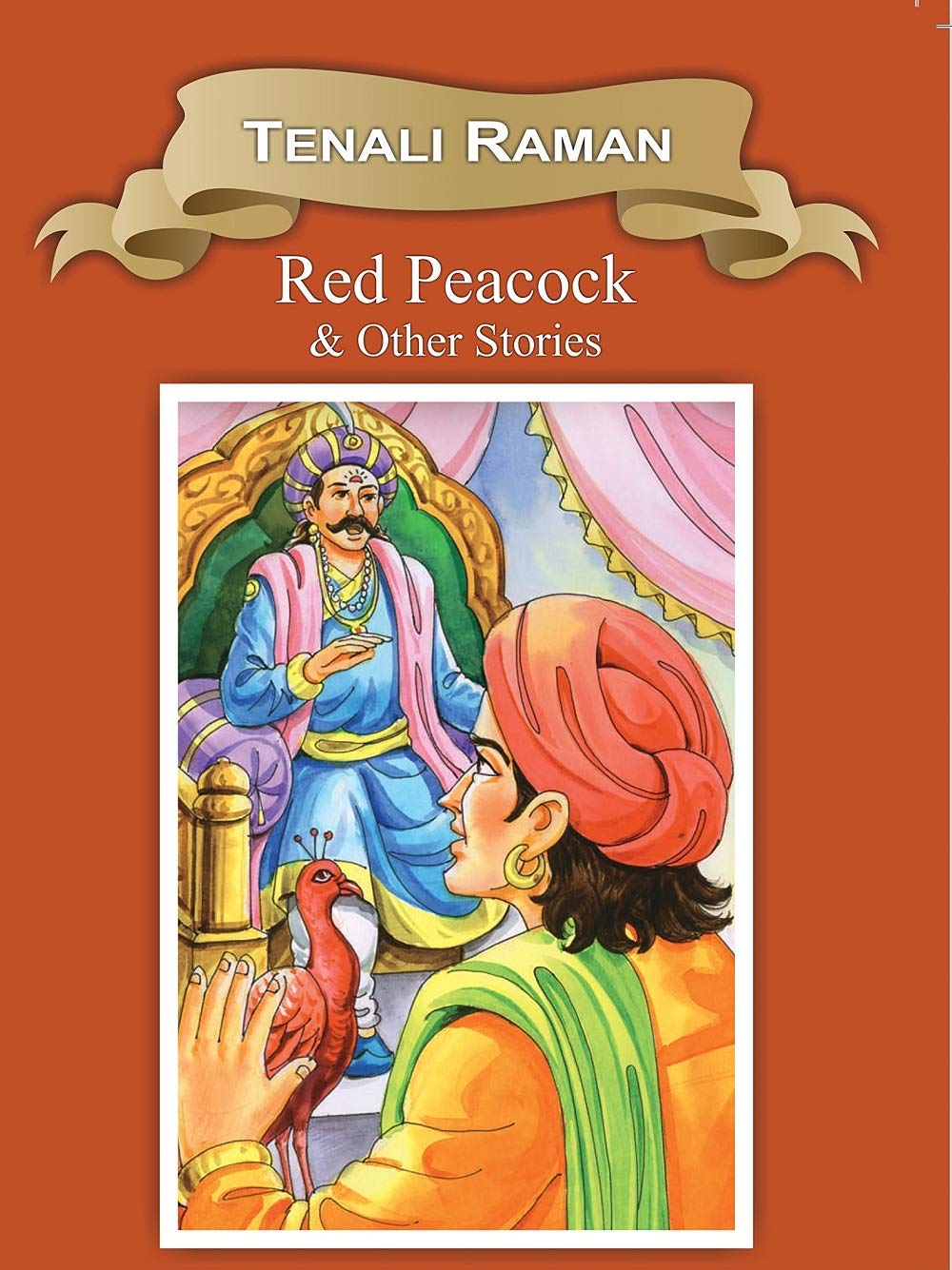 Tenali Raman Red Peacock  Wisdom Series (Classic Indian Tales)