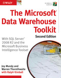 The Microsoft Data Warehouse Toolkit: With SQL Server 2008 R2 and the Microsoft Business Intelligence Toolset
