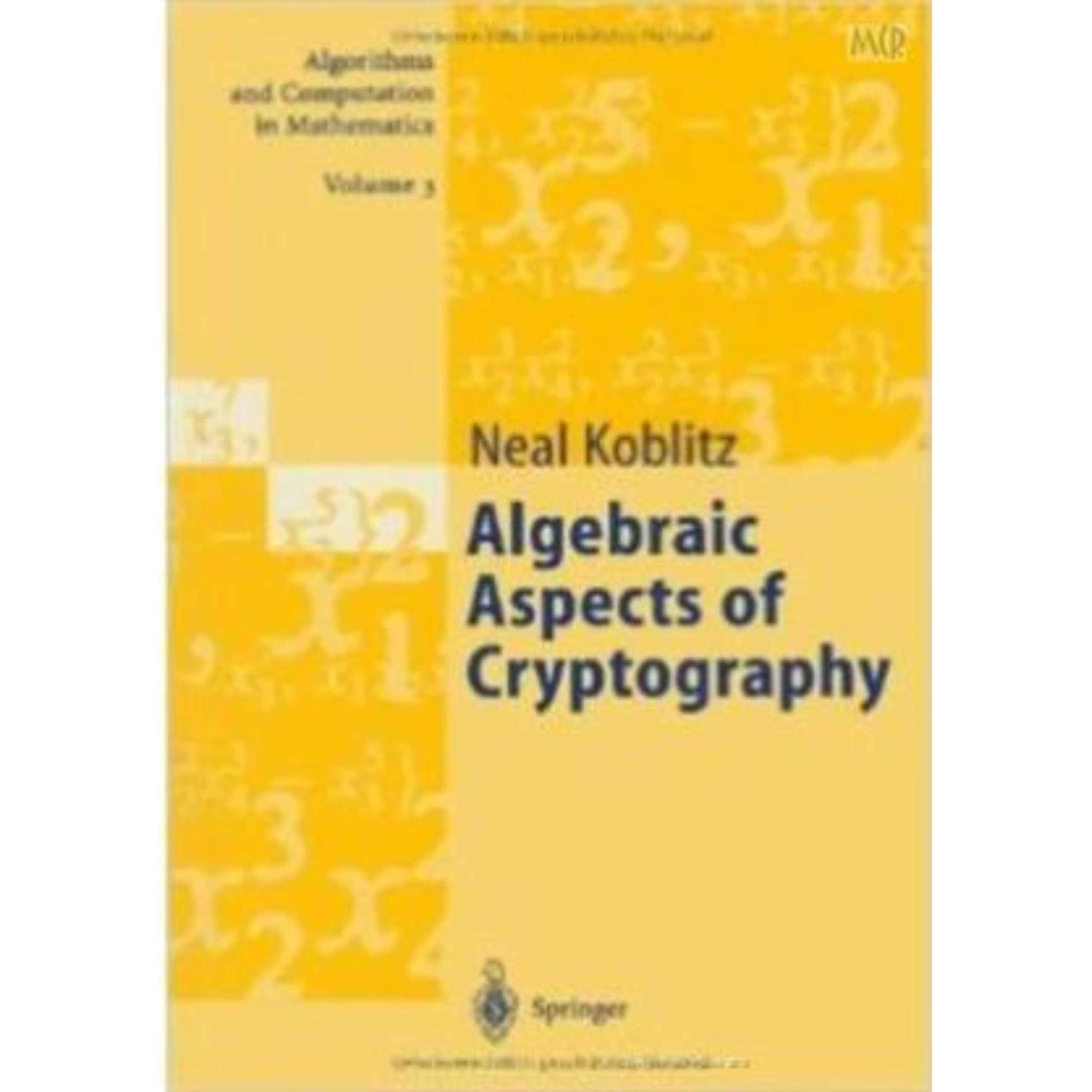 ALGEBRAIC ASPECTS OF CYRPTOGRAPHY SIE