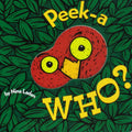 Peeka Who? (Lift the Flap Books, Interactive Books for Kids, Interactive Read Aloud Books)
