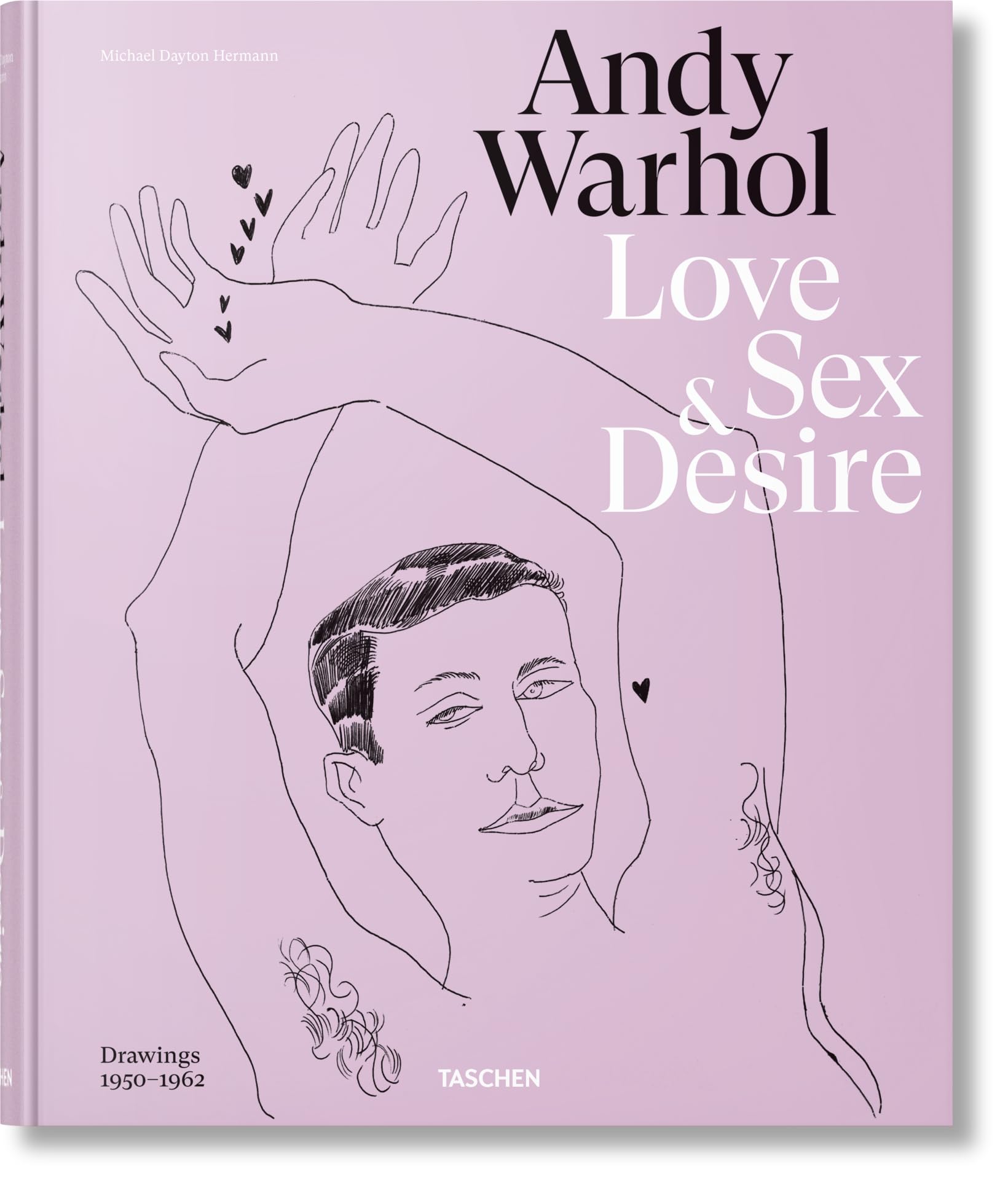 Andy Warhol: Love, Sex & Desire: Drawings 19501962