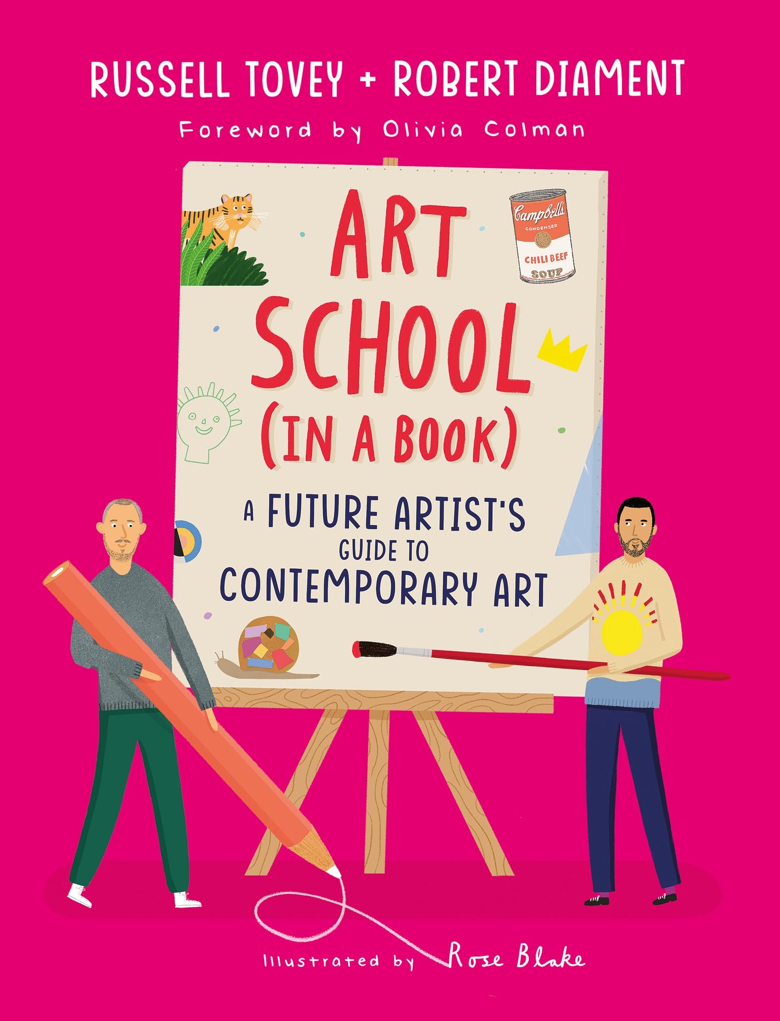 Art School (In A Book): A Future ArtistS Guide To Contemporary Art