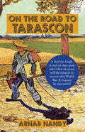 On The Road To Tarascon