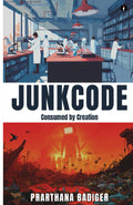 JUNKCODE  Consumed by Creation
