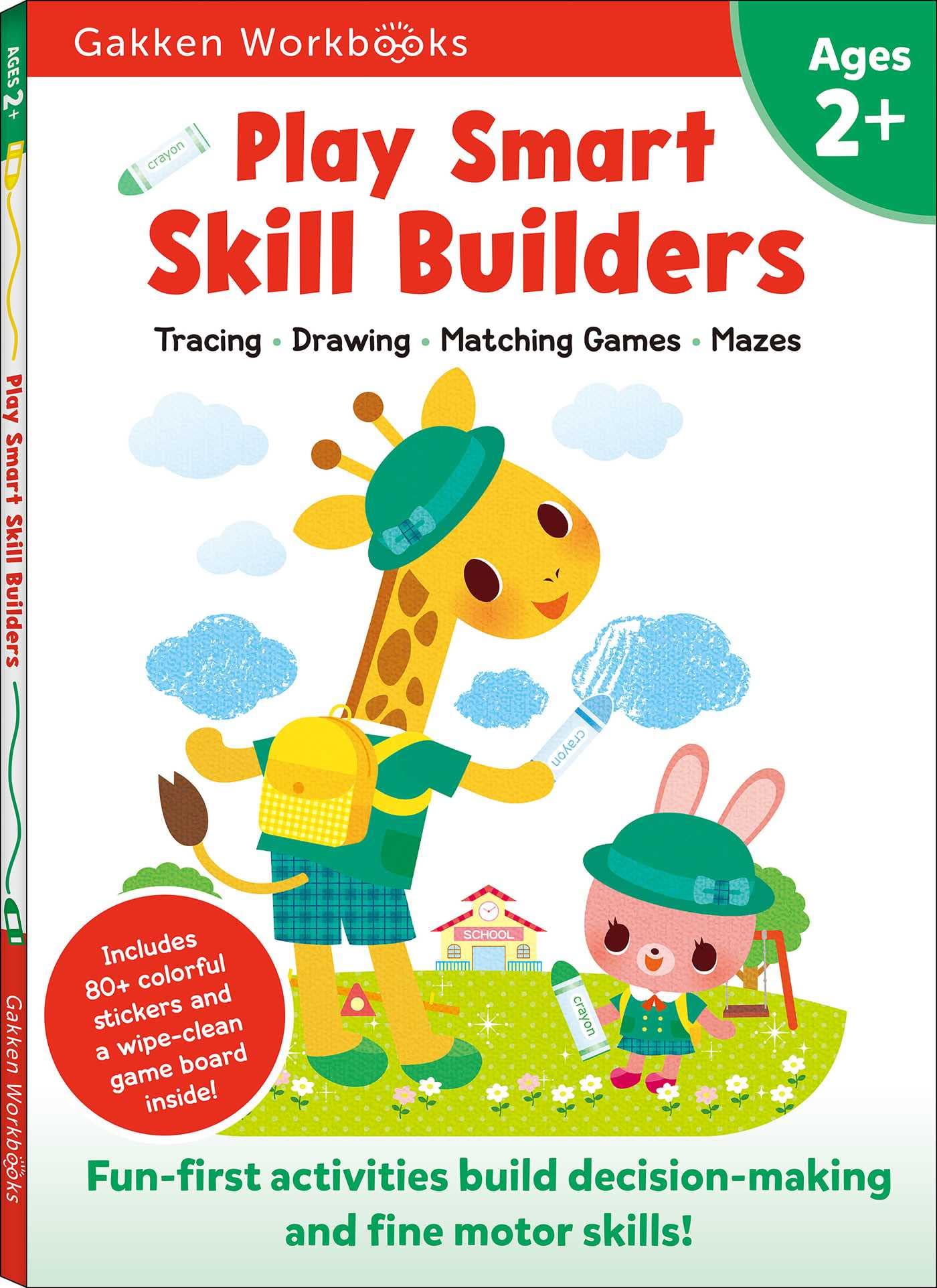 Play Smart Skill Builders Age 2+: Preschool Activity Workbook with Stickers for Toddlers Ages 2, 3, 4: Build Focus and Pencontr