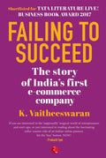 Failing To Succeed: The Story Of IndiaS First ECommerce Company
