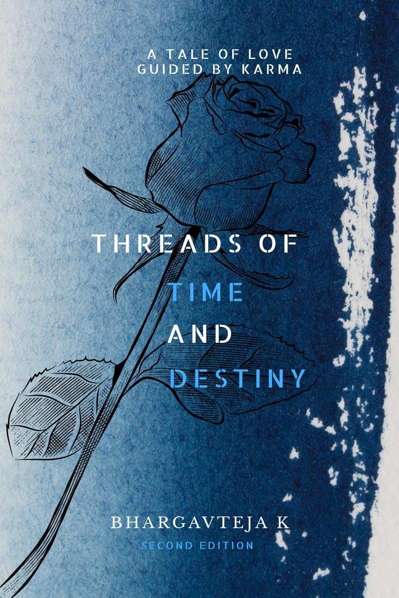 Threads Of Time And Destiny: A tale of love guided by karma