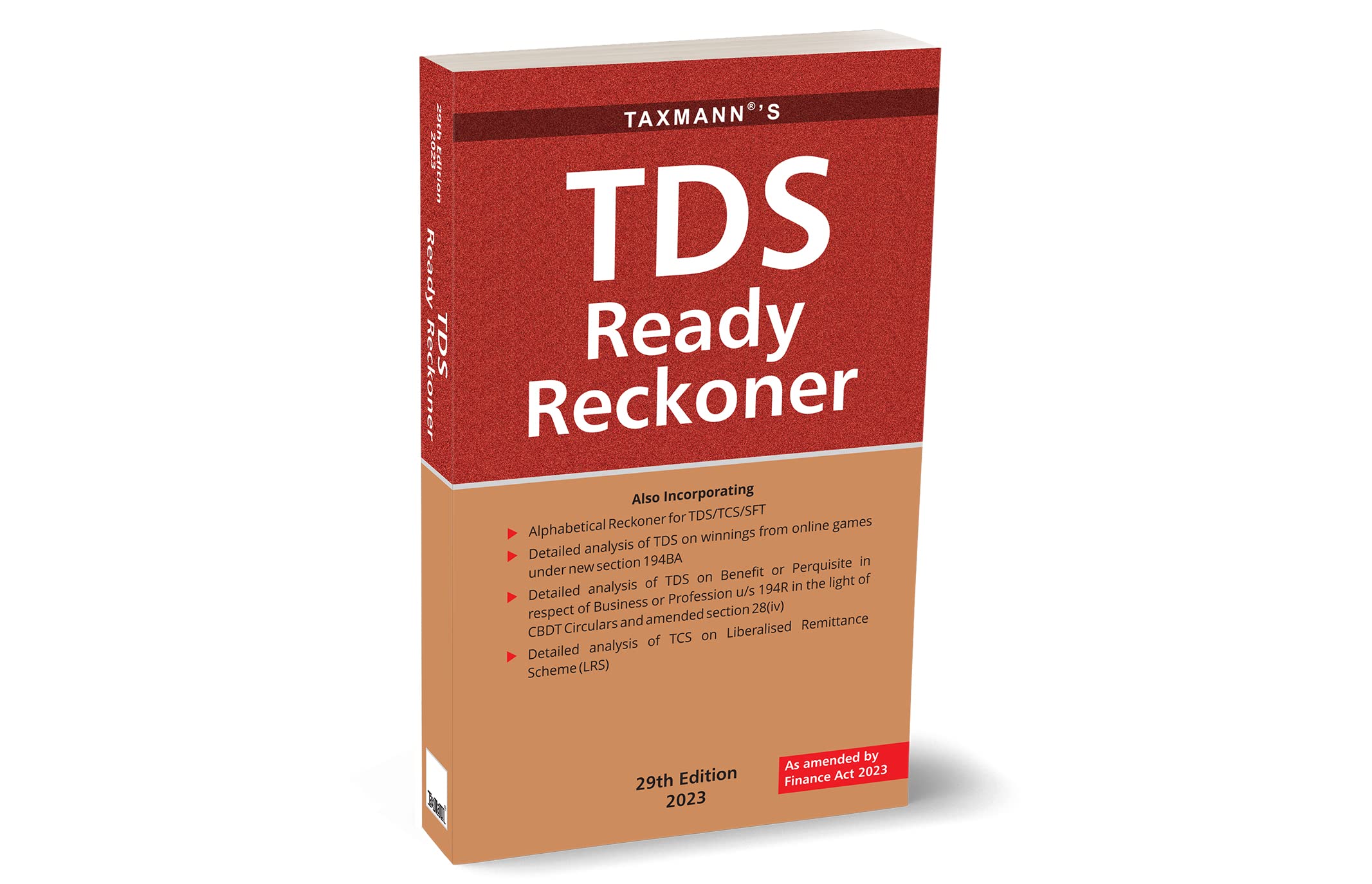 Taxmanns TDS Ready Reckoner  Covering detailed analysis on provisions of TDS & TCS along with Alphabetical TDS Reckoner, TDS 