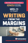 Gullybaba IGNOU 2nd Year MA (Latest Edition) MEG13 Writings from The Margins in English IGNOU Help Book with Solved Previous Ye