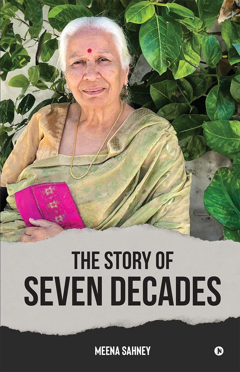 The Story of Seven Decades