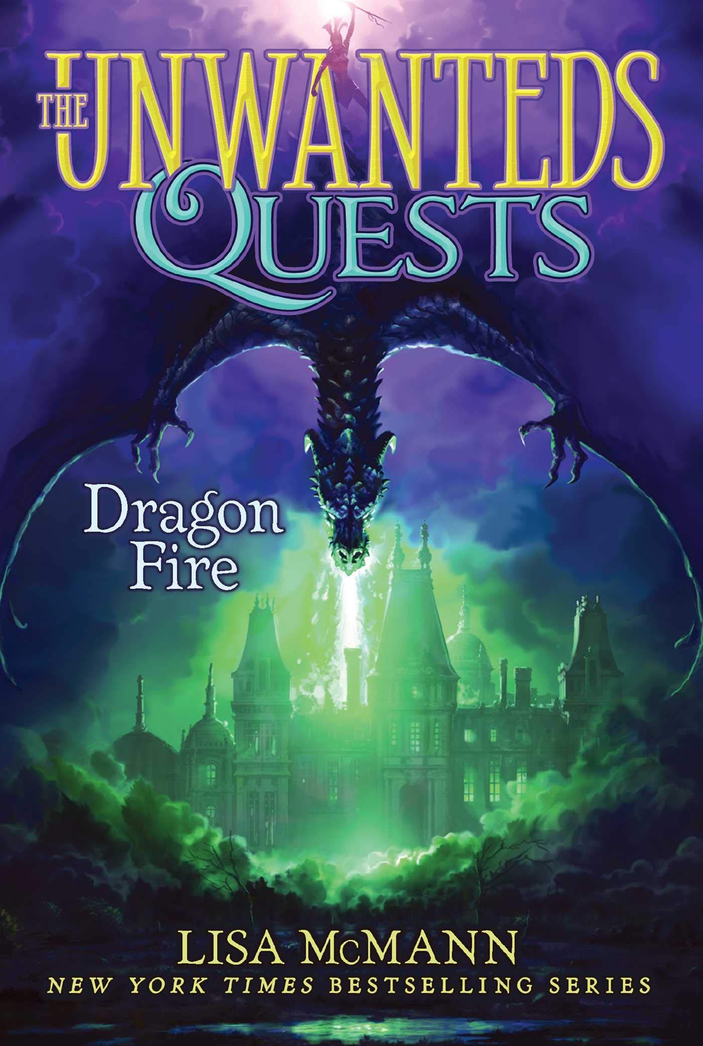Dragon Fire (5) (The Unwanteds Quests)