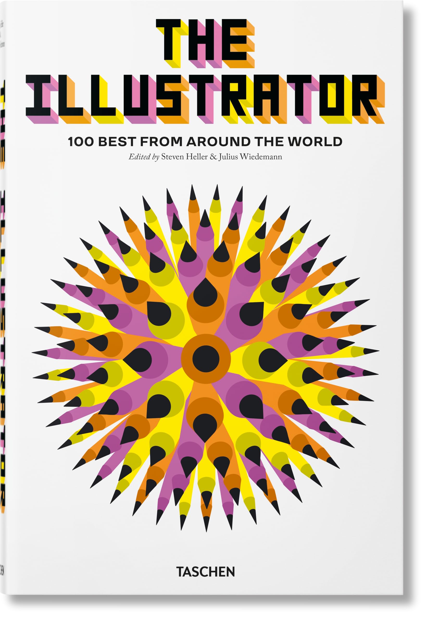 The Illustrator: 100 Best from Around the World