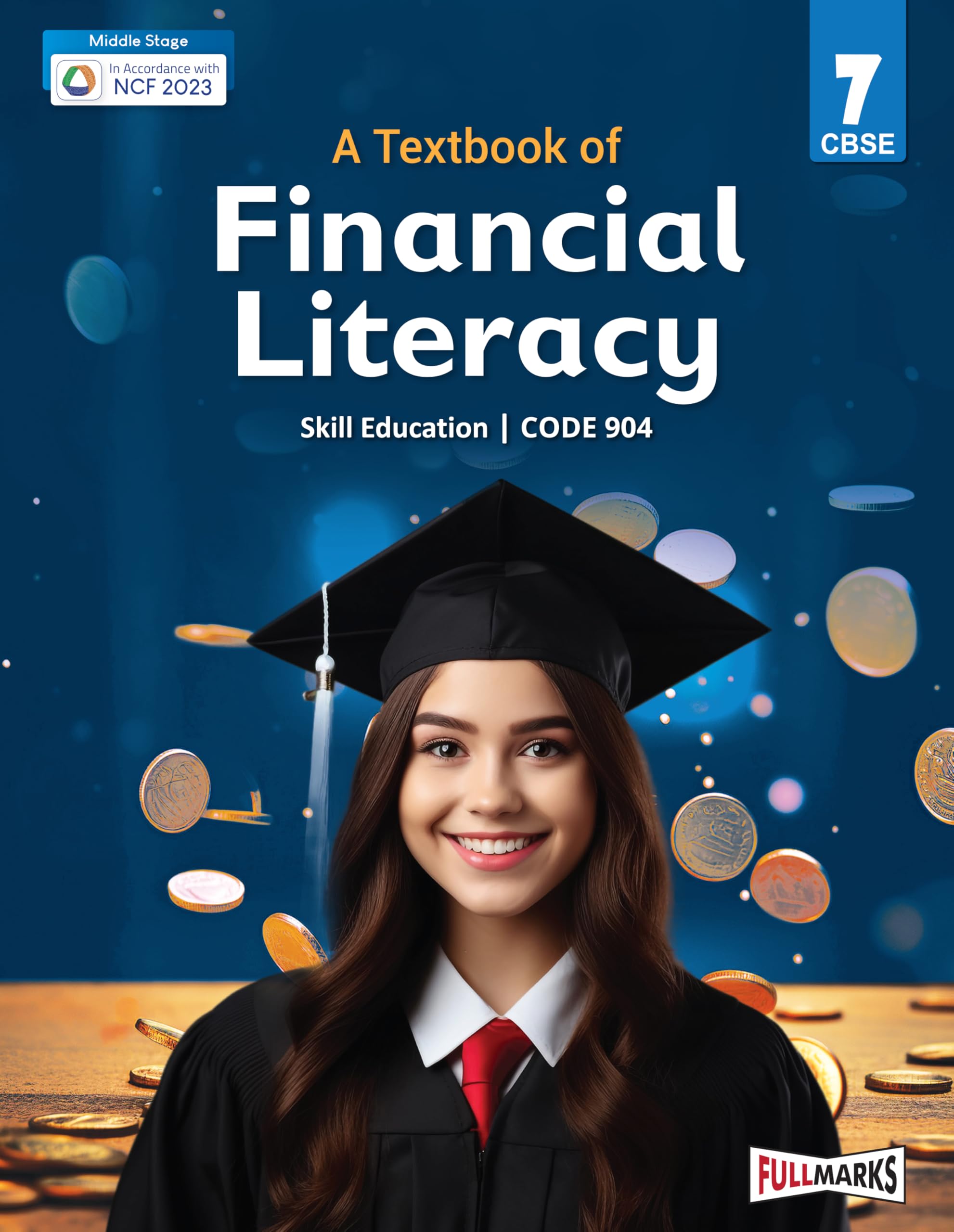 Full Marks Financial Literacy Class 7 | CBSE | Skill Education | Subject Code 904| for CBSE