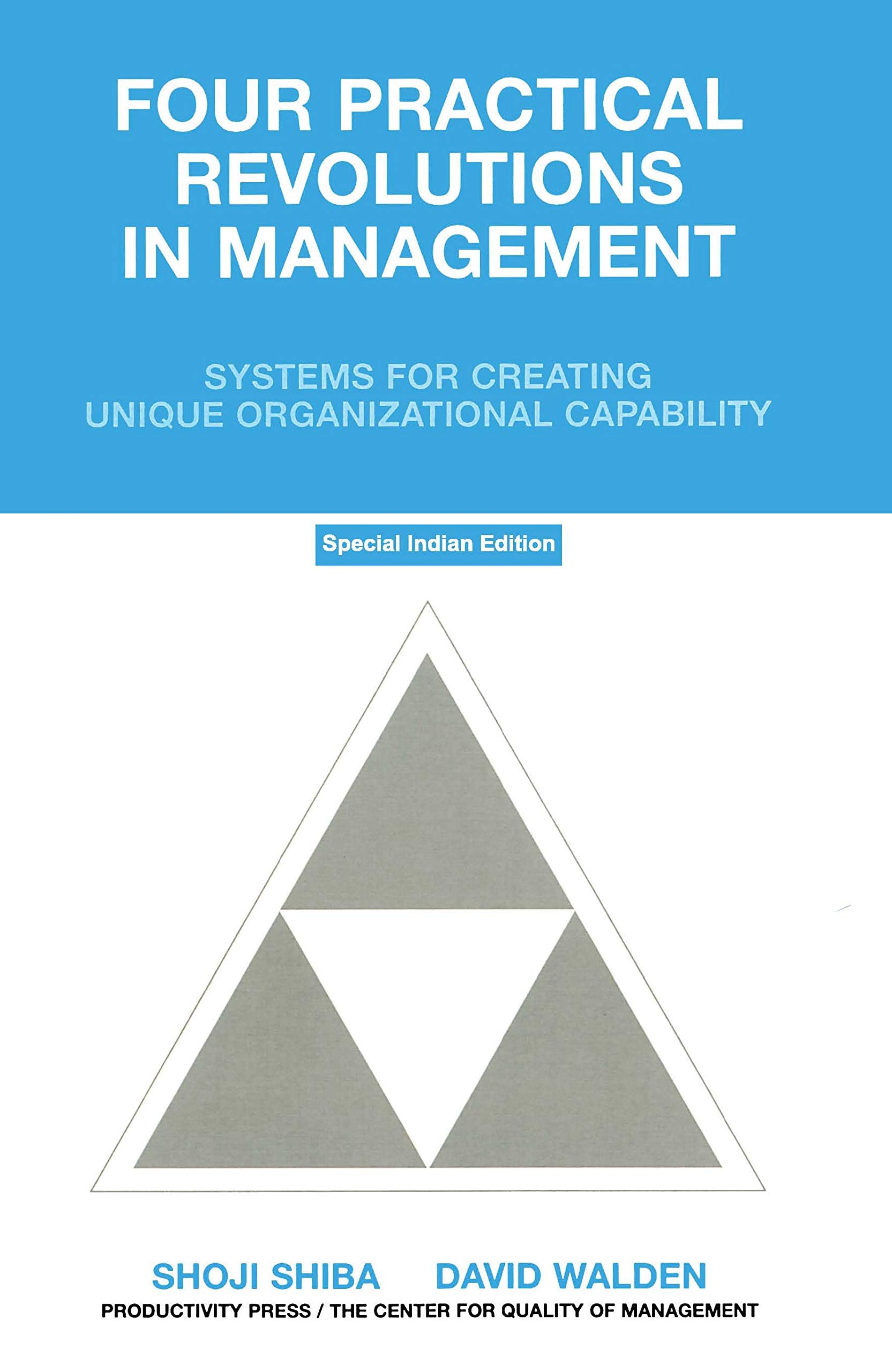 Four Practical Revolutions in Management