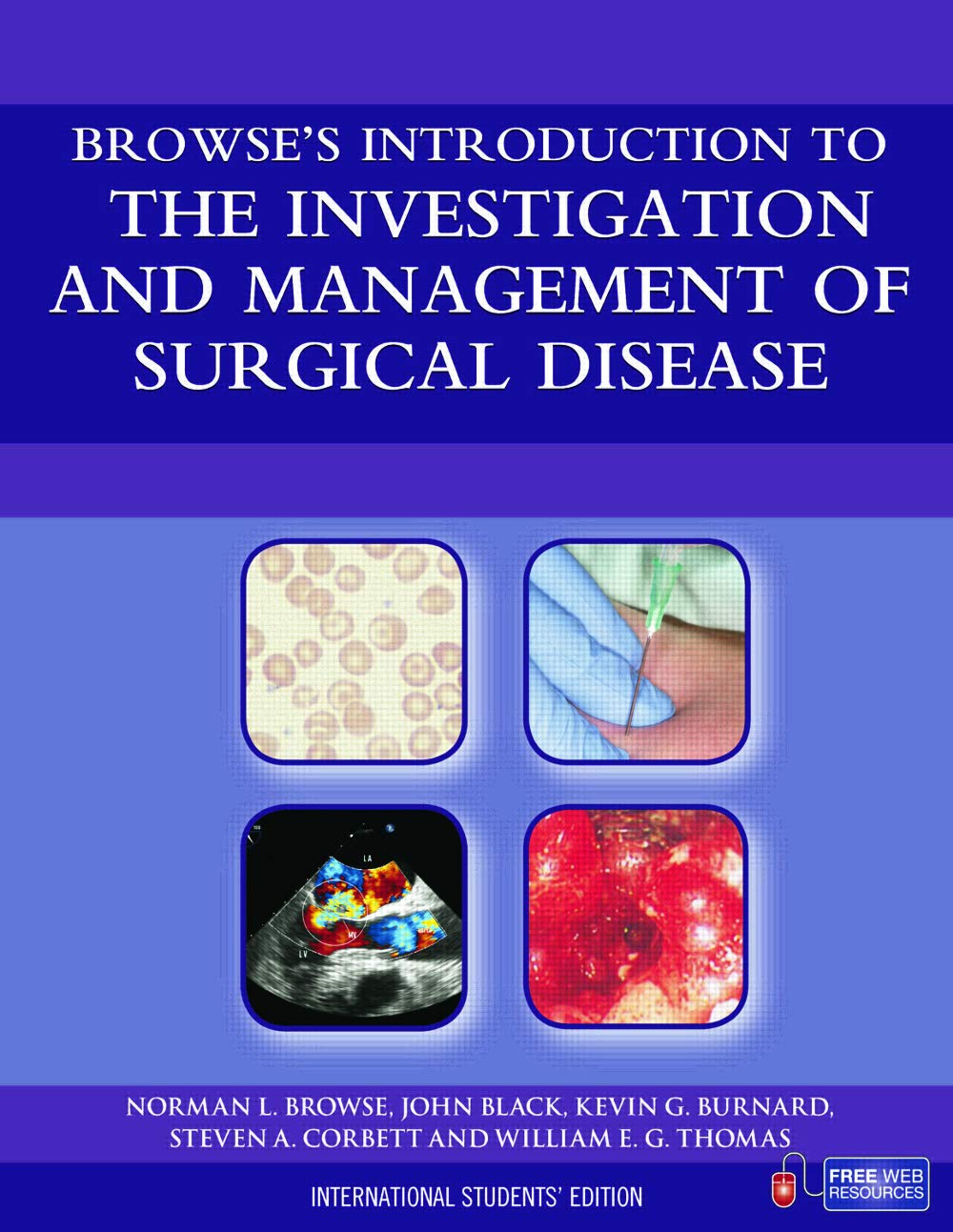 BROWSES INTRODUCTION TO THE INVESTIGATION AND MANAGEMENT OF SURGICAL DISEASE I/S EDN