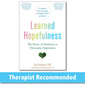 Learned Hopefulness: The Power of Positivity to Overcome Depression