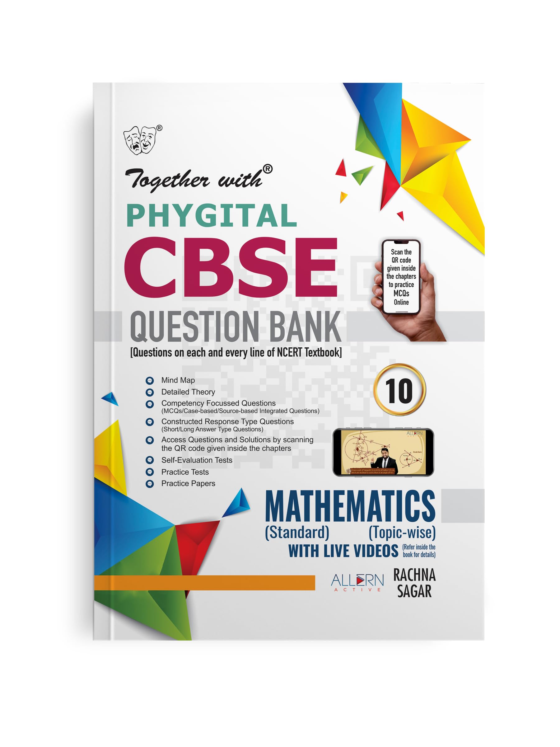 Together with CBSE Question Bank Class 10 Mathematics (Standard) (Phygital Edition) for Exam 202425 (Chapterwise & Topicwise)