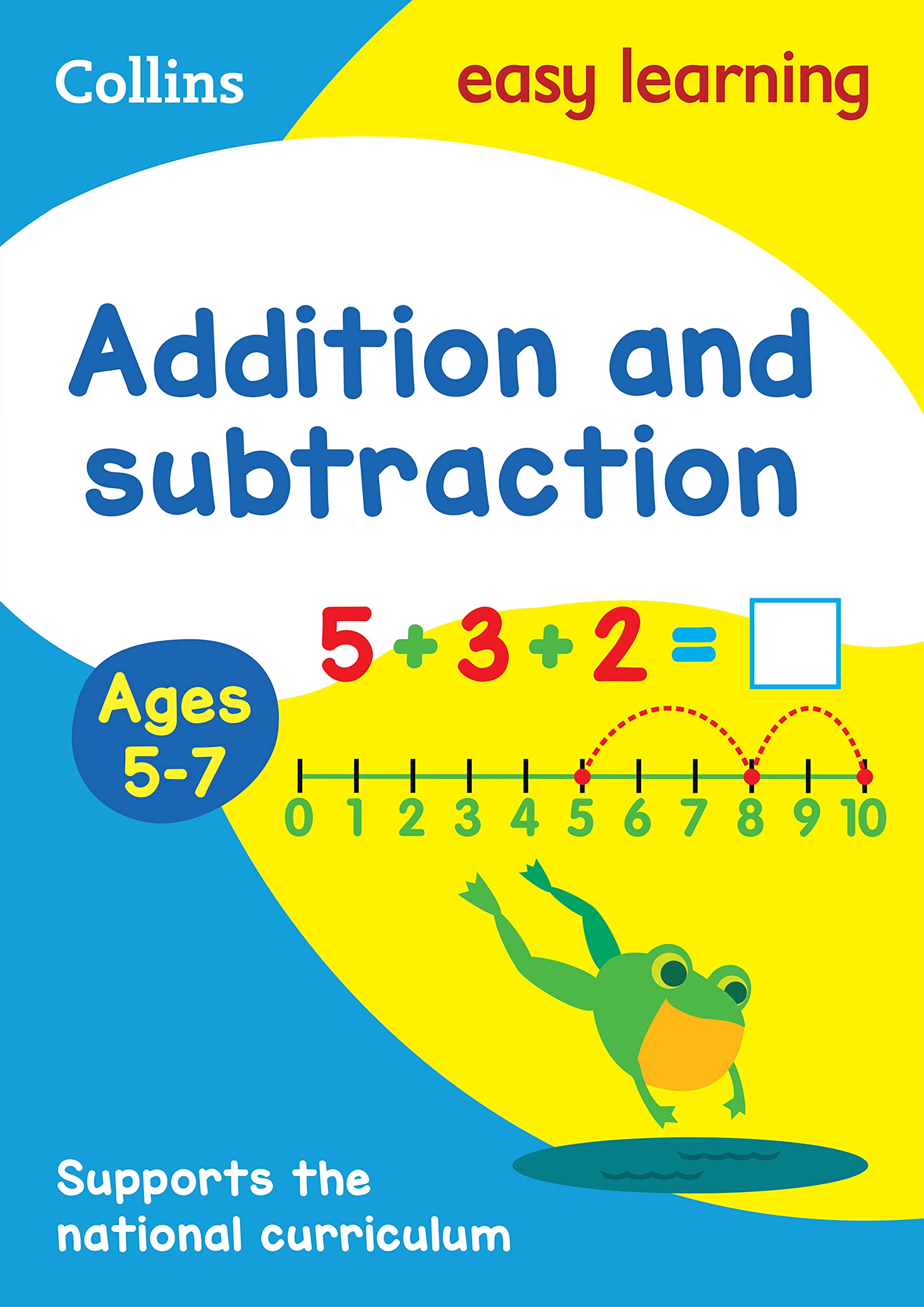 Collins Easy Learning Age 57  Addition and Subtraction Ages 57: New Edition