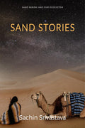 Sand Stories: Sand Mining & Our Ecosystem