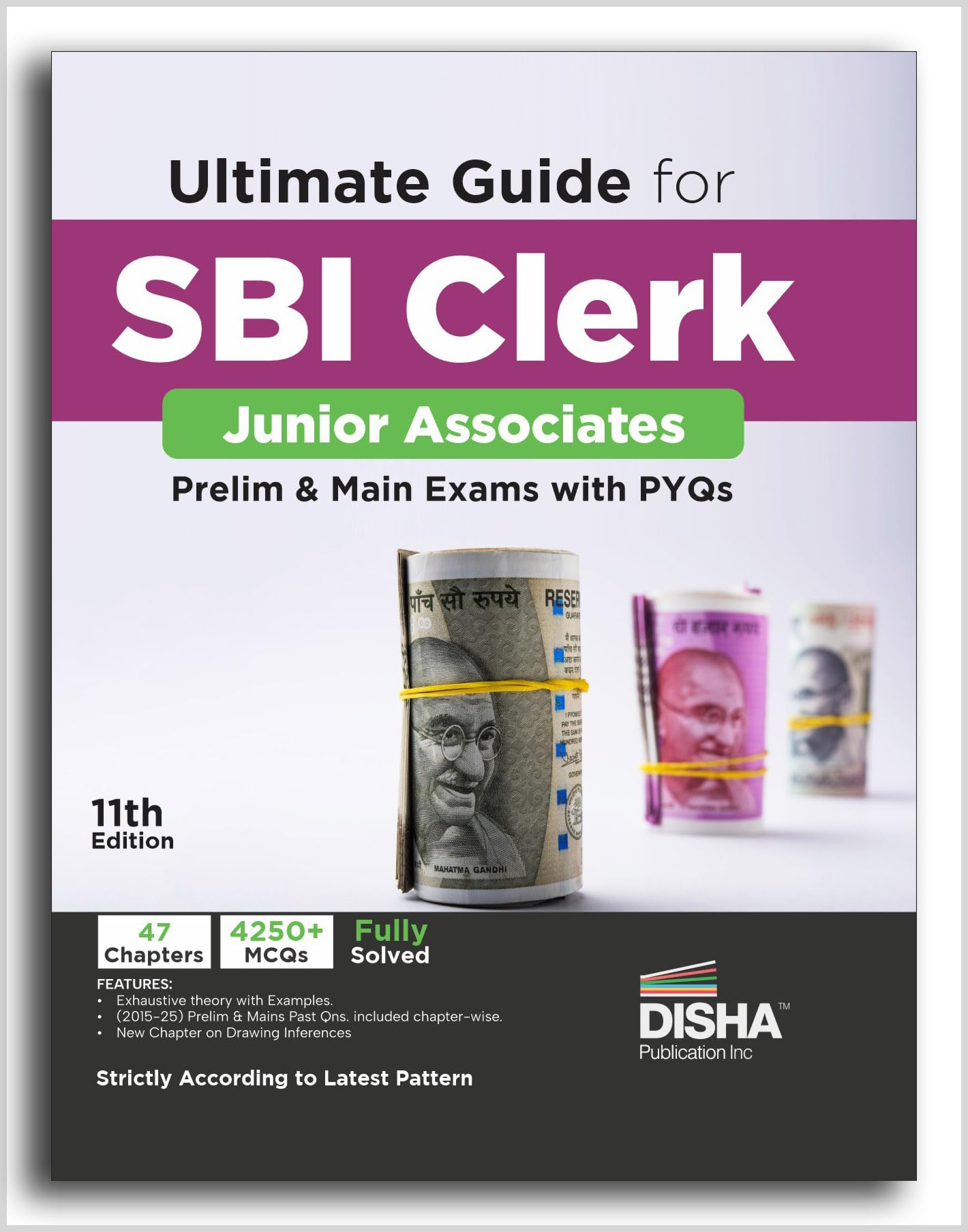 Disha Ultimate Guide For Sbi Clerk Junior Associates Prelim & Main Exams With Pyqs 11Th Edition | 4000+ Mcqs | Fully Solved | Ge