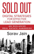 Sold Out: Digital Strategies For Effective Lead Generation