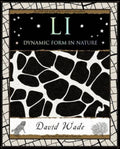 Li: Dynamic Form In Nature Wade, David (Mathemagical Ancient Wizdom)