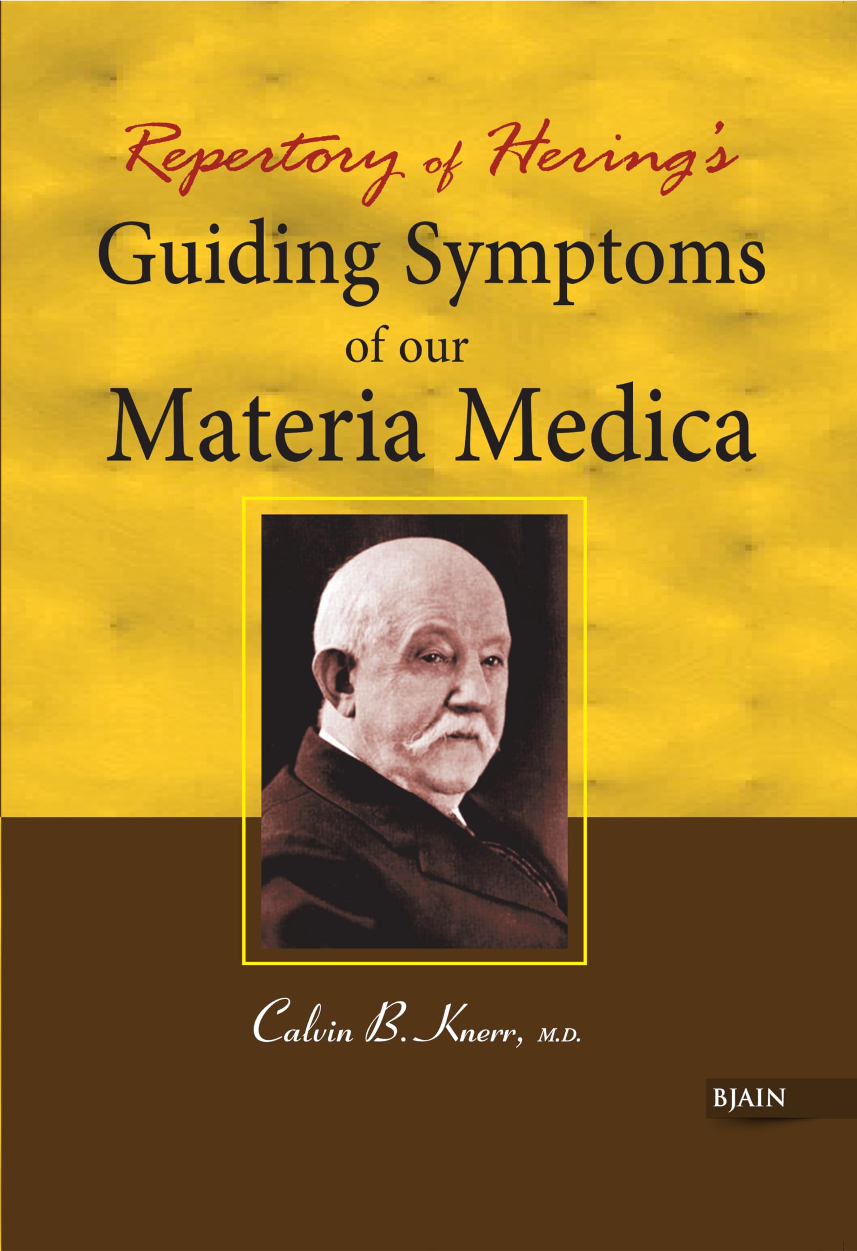 Repertory of Herings  Guiding Symptoms of Our Materia Medica