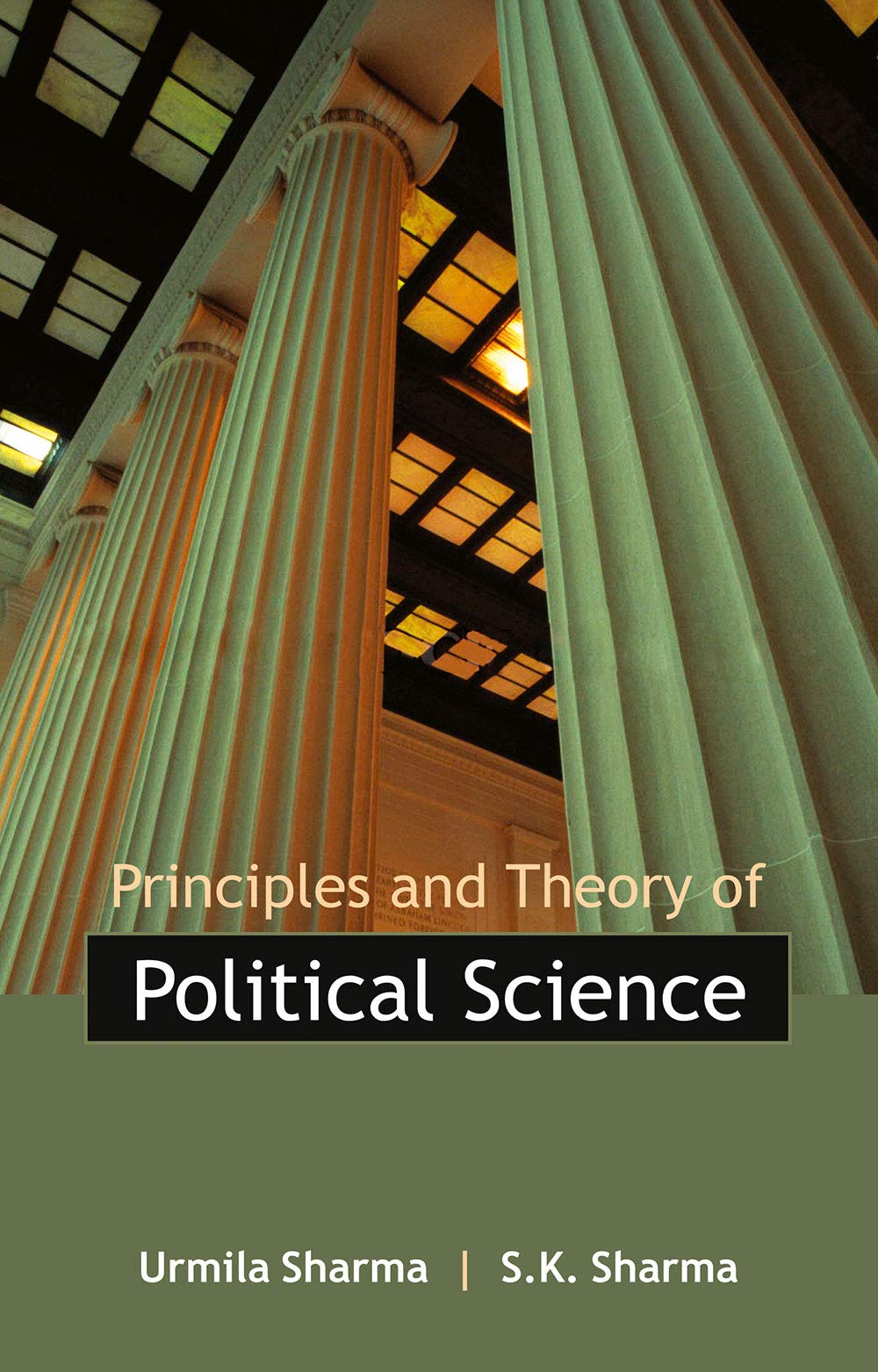 Principles And Theory Of Political Science