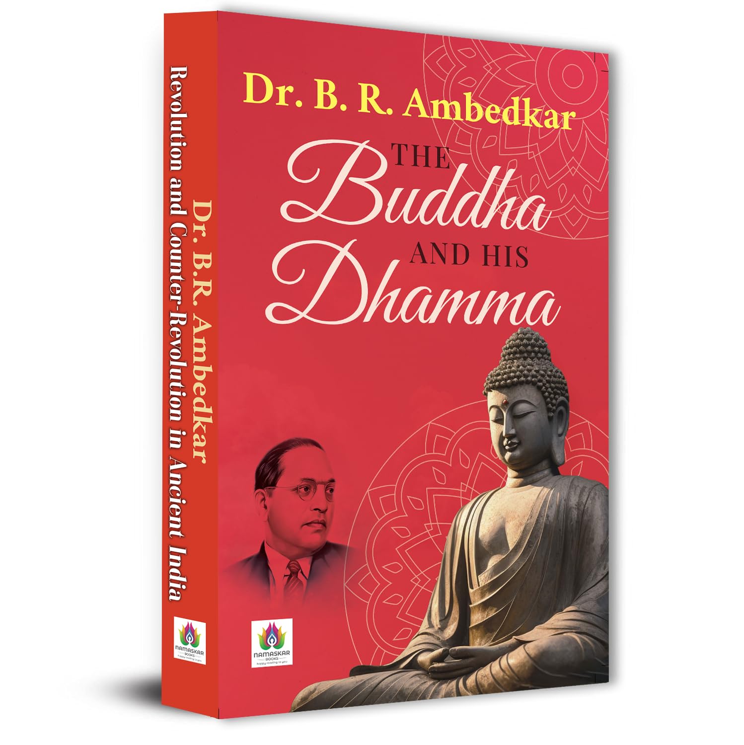 The Buddha and His Dhamma Book on Buddhas Life and Philosophy