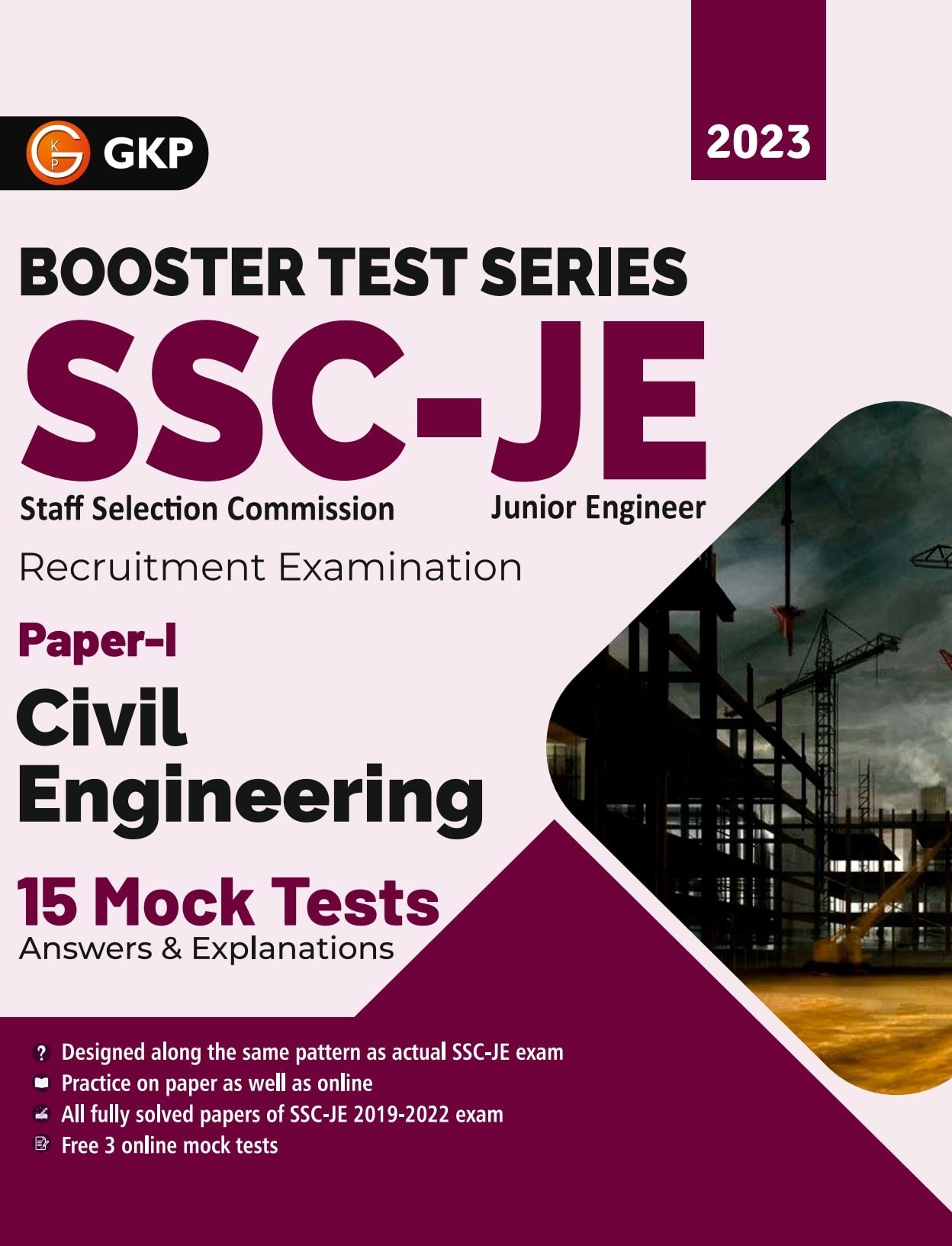 Ssc 2023 : Booster Test Series  Je Paper I  Civil Engineering  15 Mock Tests (Includes 20192022 Papers) By Gkp