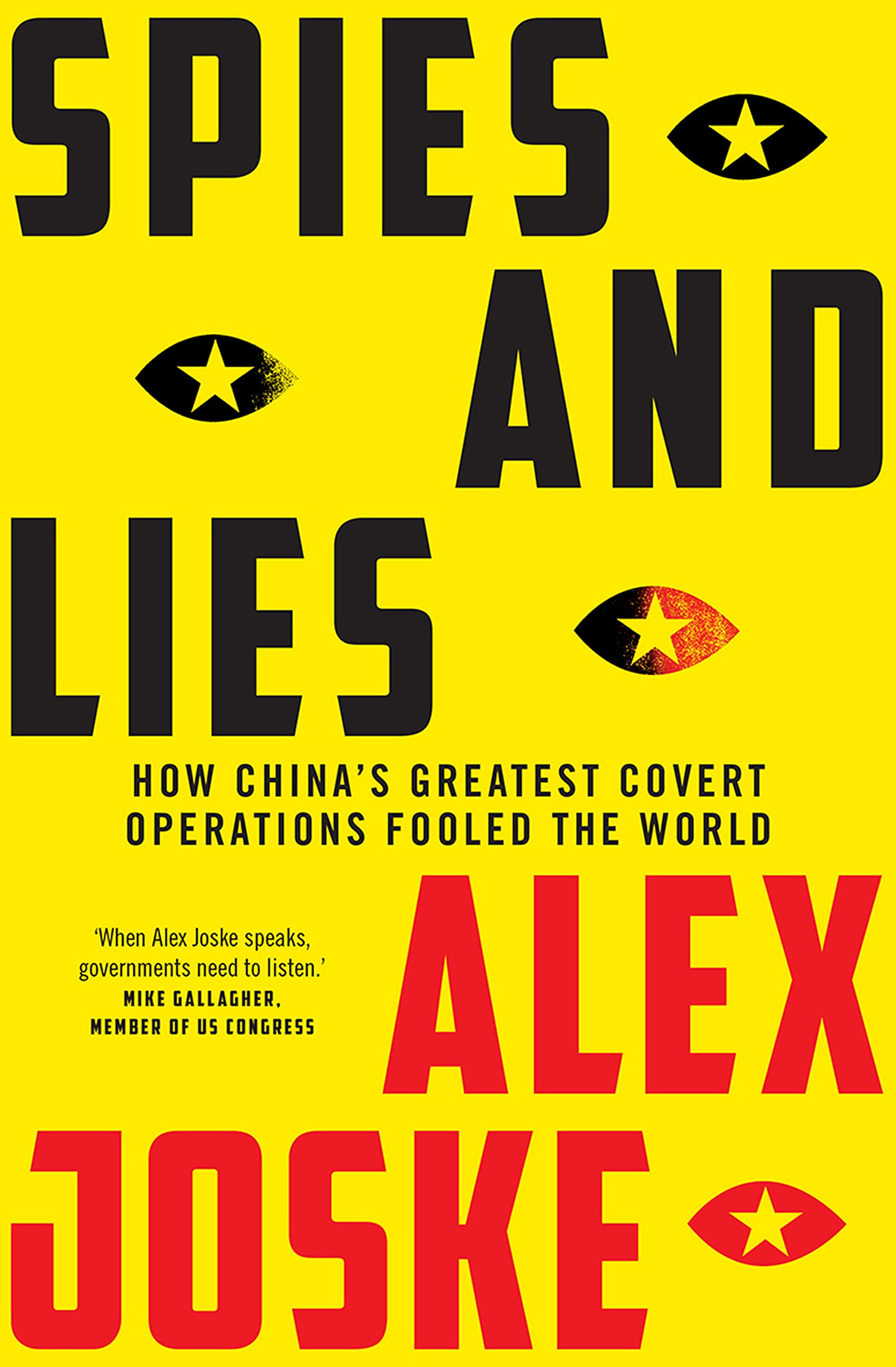 Spies and Lies: How Chinas Greatest Covert Operations Fooled the World