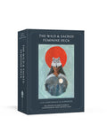 The Wild and Sacred Feminine Deck: A 52Card Oracle and Guidebook