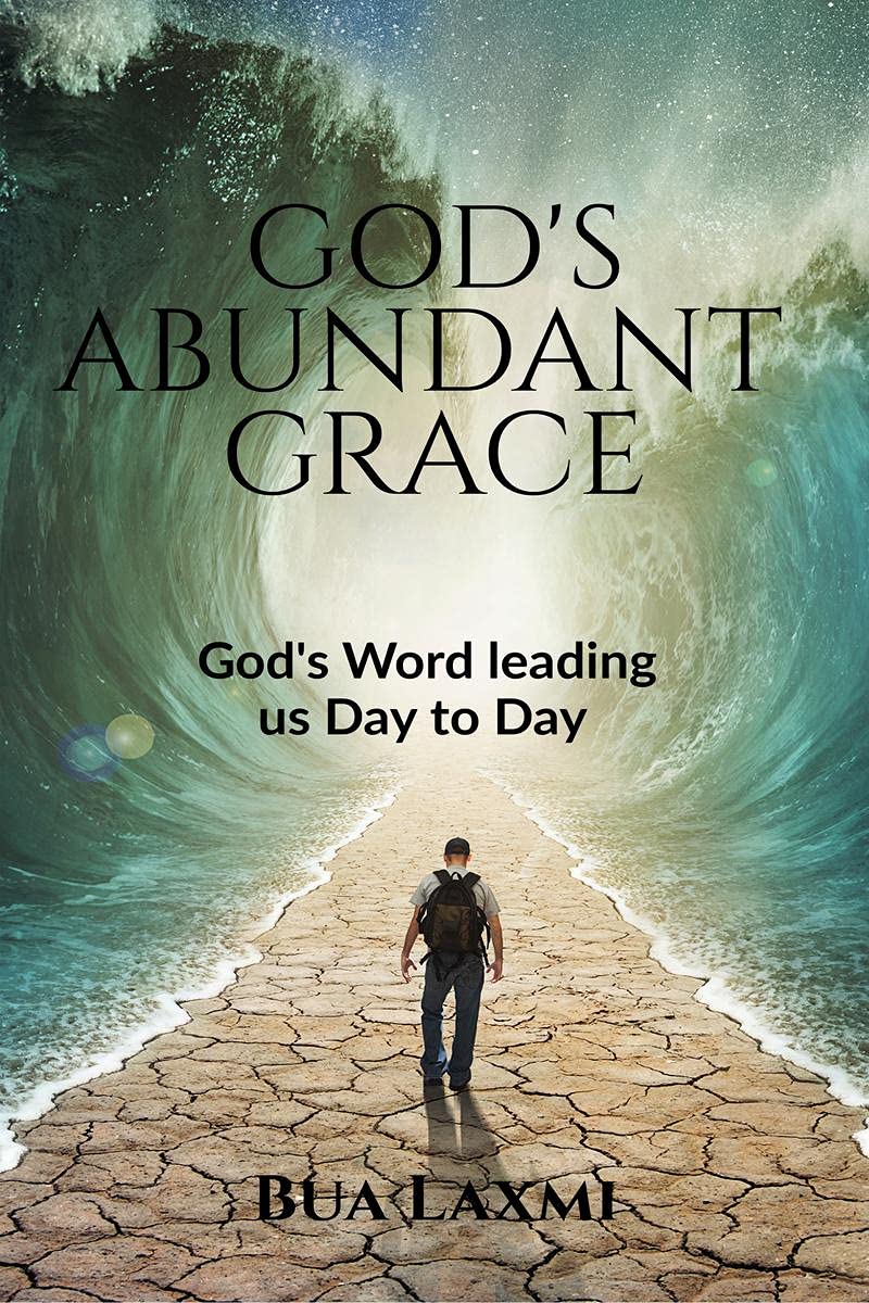GodS Abundant Grace: GodS Word Leading Us Day To Day