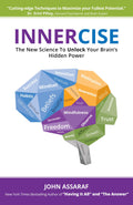 Innercise: The New Science to Unlock Your Brains Hidden Power