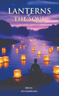 Lanterns Of The Soul