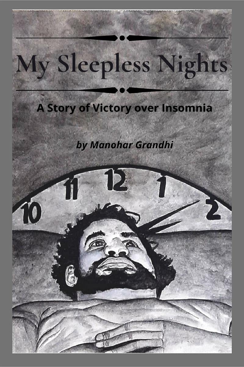 My Sleepless Nights : A Story Of Victory Over Insomnia