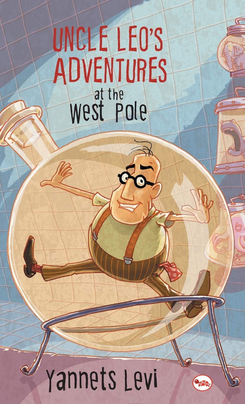 Uncle Leos Adventures at the West Pole