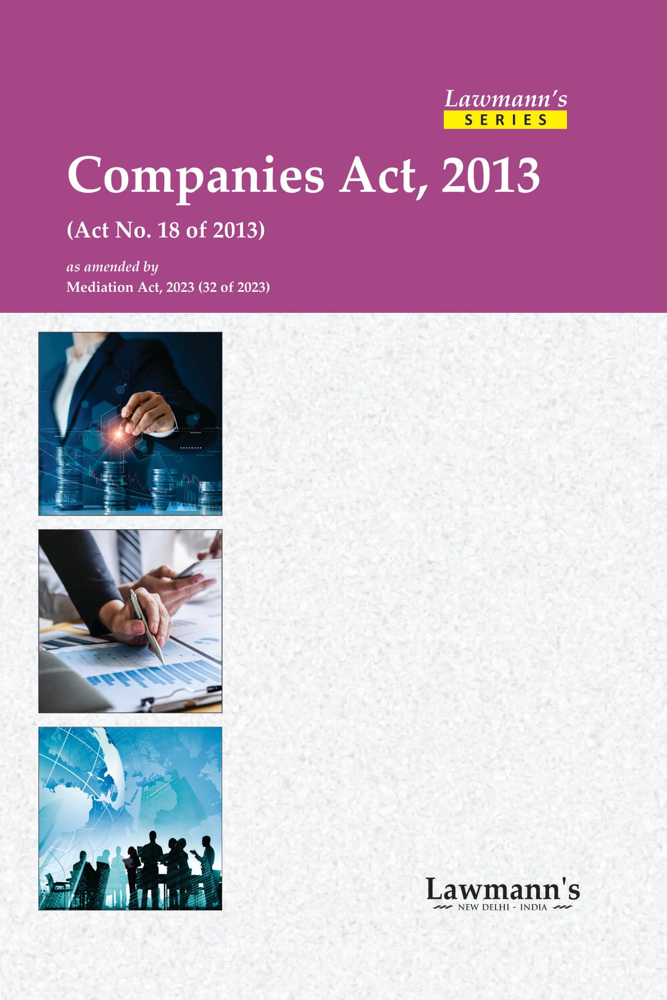 Lawmanns Companies Act, 2013 | Bare Act | As Amended by Mediation Act, 2023