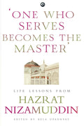 One Who Serves Becomes The Master