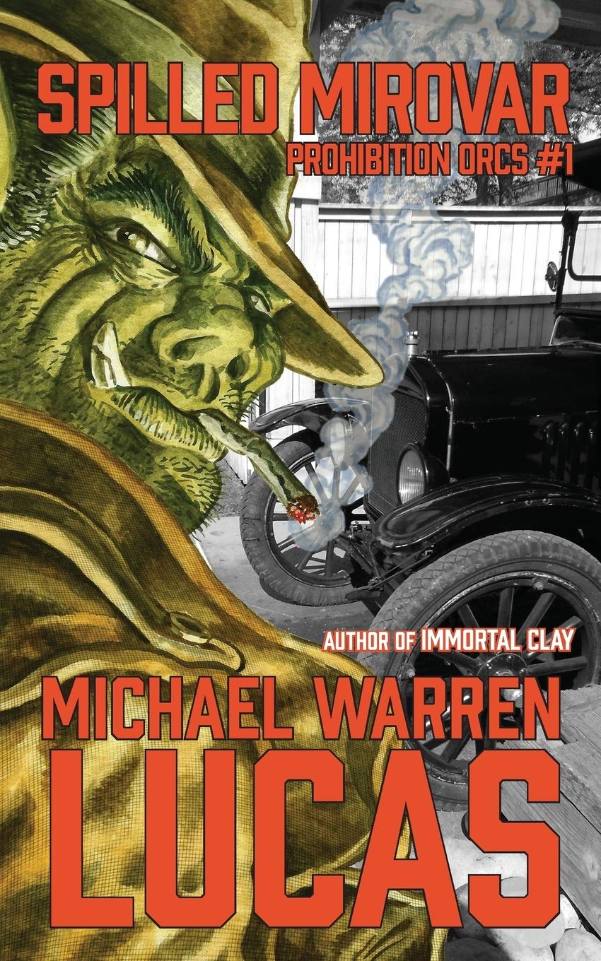 Spilled Mirovar: 1 (Prohibition Orcs)