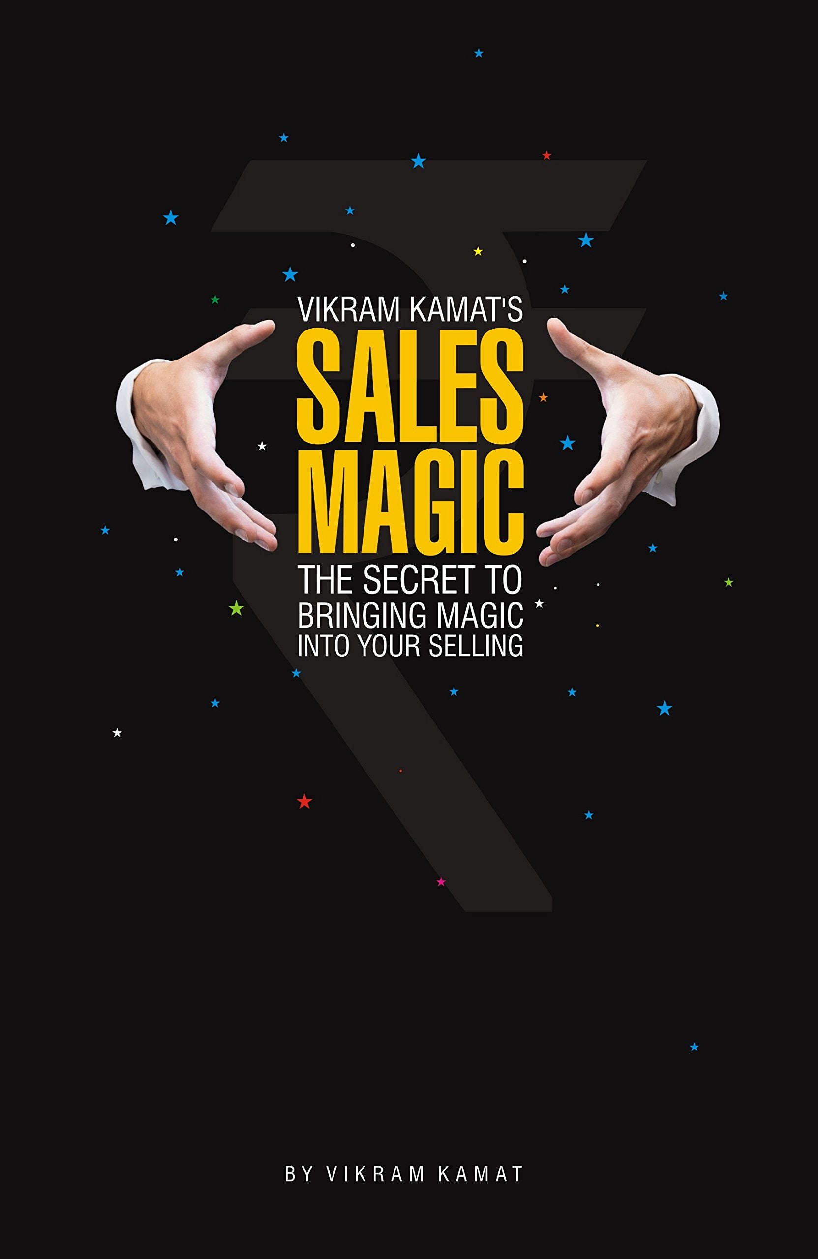 Vikram KamatS Sales Magic