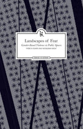 Landscapes of Fear  Understanding Impunity in India