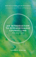 An Introduction to Psychodynamic Counselling: 6 (Basic Texts in Counselling and Psychotherapy)