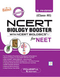 Ncert Biology Booster With Ncert Biologics For Neet For Class 11  Cbse  Examination 20232024
