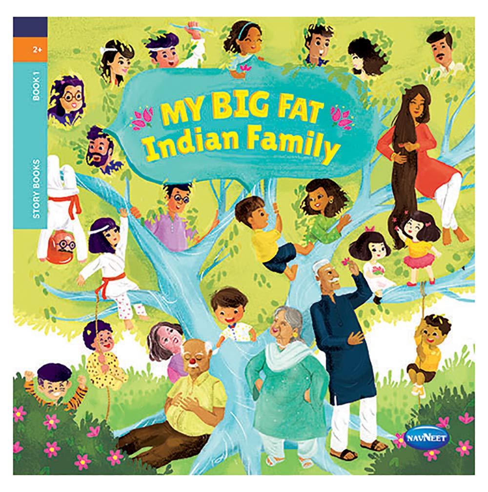Navneet My Big Fat Indian Family Storybook For Early Years Kid Most Read Storybook Best For Festival Gift Attractive Illustra