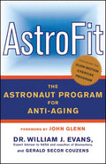 AstroFit: The Astronaut Program for AntiAging