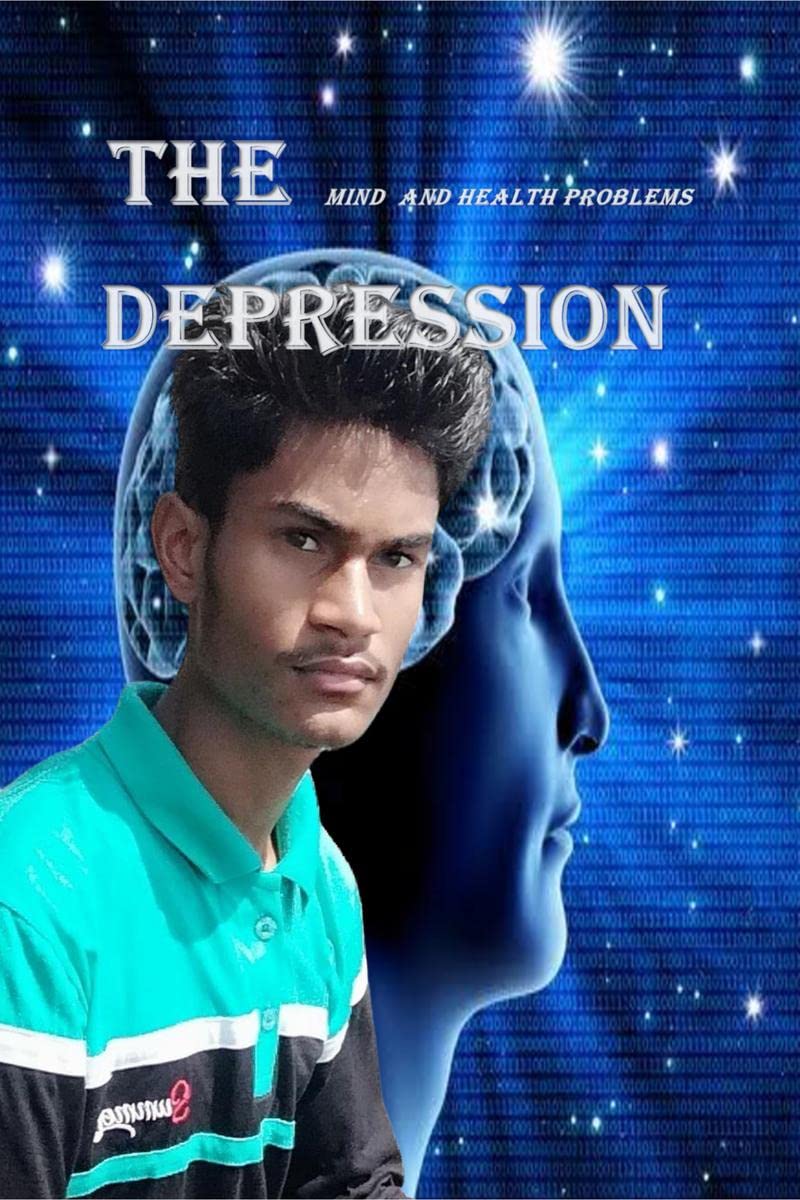 THE DEPRESSION MIND AND HEALTH PROBLEMS