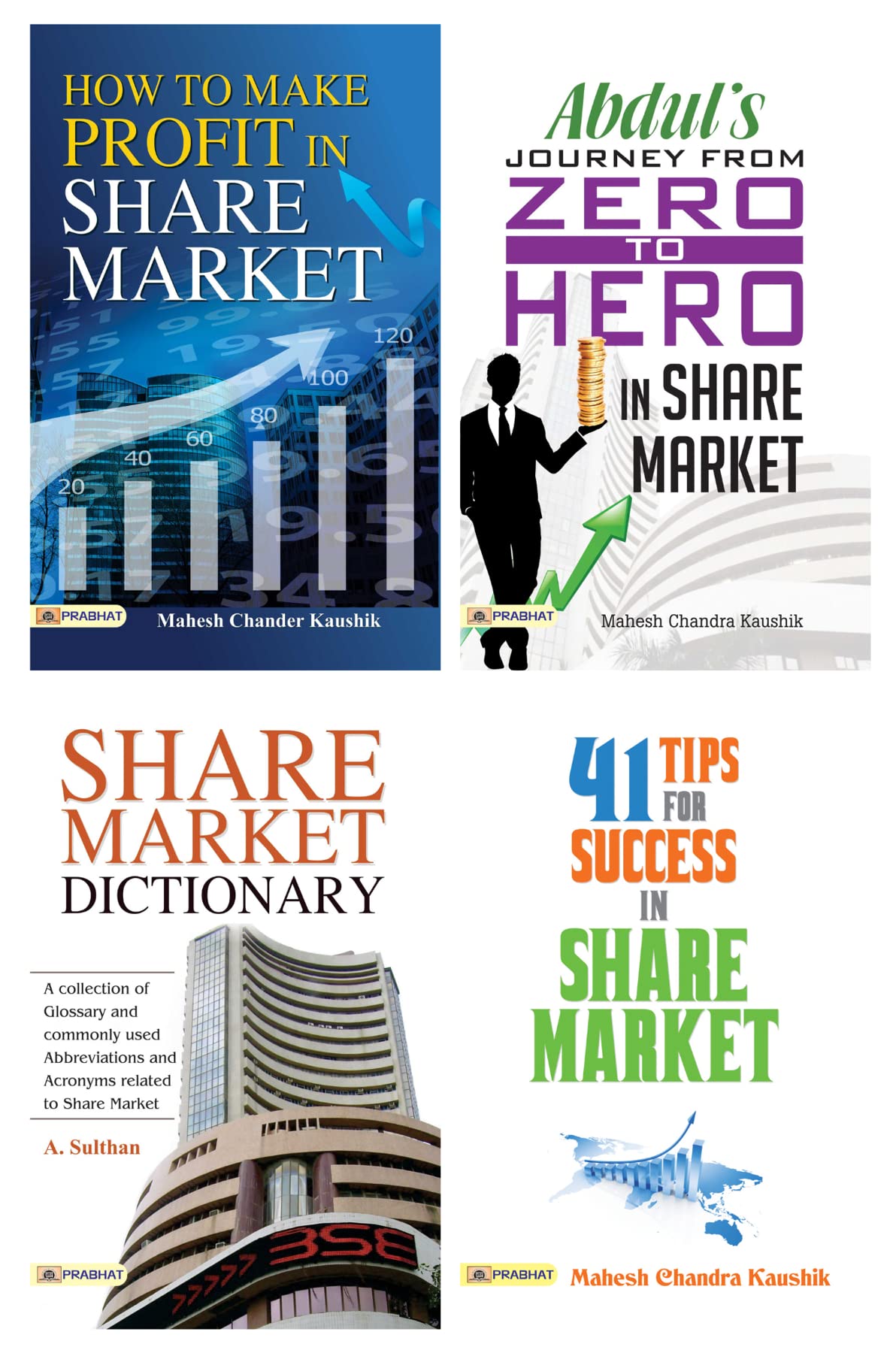 41 Tips for Success in Share Market + Abdul Journey + How to Make Profit in Share Market + Share Market Dictionary (4 Books Set)