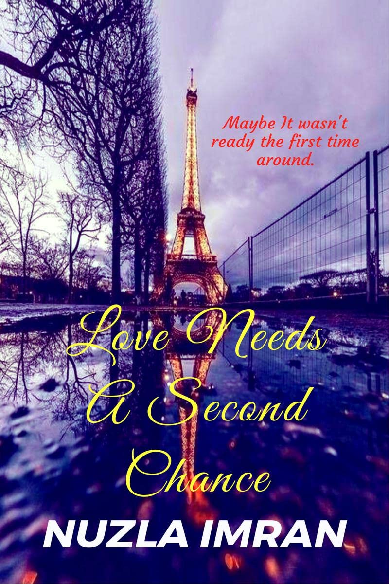 Love Needs A Second Chance : Love needs a second chance, maybe it wasnt ready the first time around.