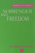 Surrender and Freedom